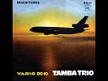 Tamba Trio | Magnitudes (1975) [Full Album/Completo]