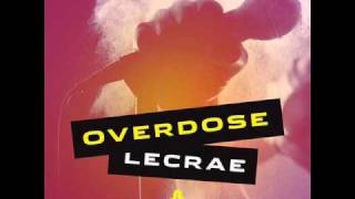 Lecrae - Overdose