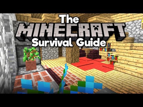 Interior Design Basics! ▫ The Minecraft Survival Guide (Tutorial Lets Play) [Part 17]