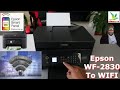 How To Connect Epson Workforce WF2830DWF Printer To WIFI Epson Printers