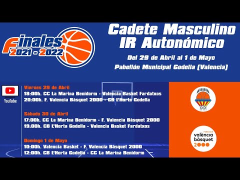 Valencia Basket Fardatxos vs. FVB 2000  Fase Final Cadete masculino IR Autonómico