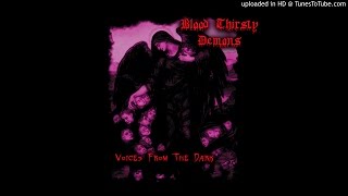 BLOOD THIRSTY DEMONS Invocation