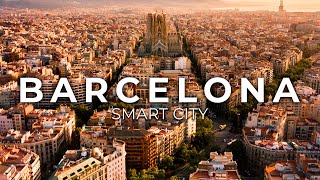 Barcelona | A Smart City for the Future