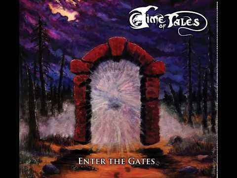 Time of Tales - Enter the Gates