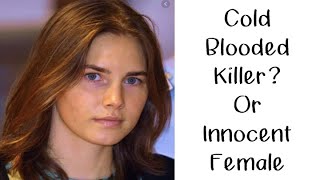 Body Language Amanda Knox- Cold Blooded Killer?