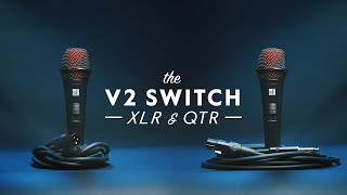 Video thumbnail for Meet the V2 SWITCH XLR and QTR by sE Electronics