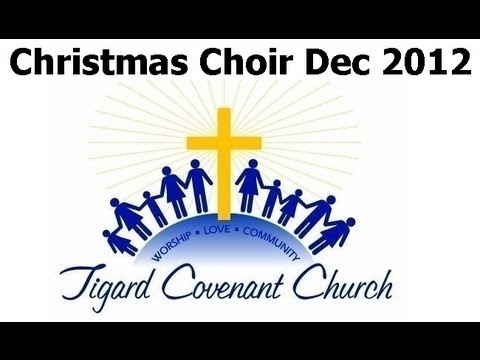 Tigard Covenant Church Christmas Music 2012