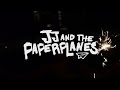 JJ and The Paperplanes - This Wednesday Night ...