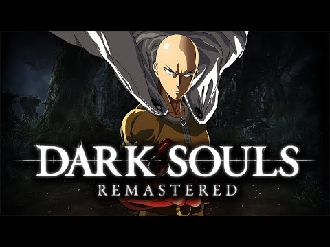 What if Saitama was in Dark Souls world ?