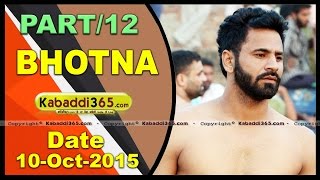 (1) Bhotna (Barnala) Kabaddi Tournament 10 Oct 2015