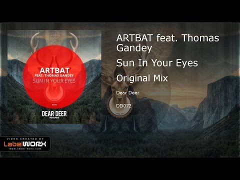 ARTBAT feat. Thomas Gandey - Sun In Your Eyes (Original Mix)