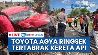 LIVE: KA Batara Kresna Tabrak Toyota Agya di Wonogiri: Mobil Ringsek, 1 Korban Meninggal Dunia