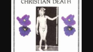 7. As Evening Falls - Christian Death (LIVE)