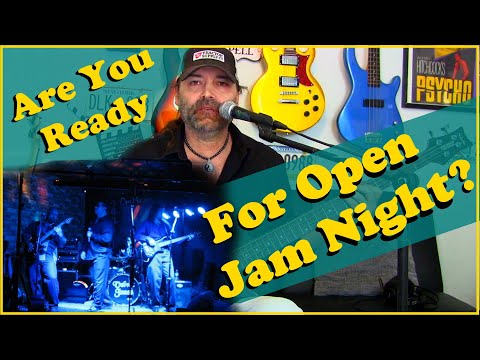 Are You Ready For Open Jam Night?