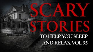 Real Haunted House Experiences || True Scary Stories Told to the Sound of Rain Vol 95