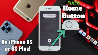 iPhone 6s/6s plus: Fix Home Button not working! [iOS 15]