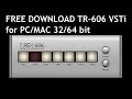 TR 606 VSTi In Repaer TR 606 Free Download