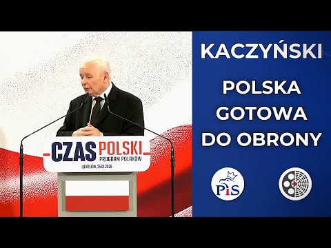 Jarosław Kaczyński: Polska musi być gotowa na najgorsze