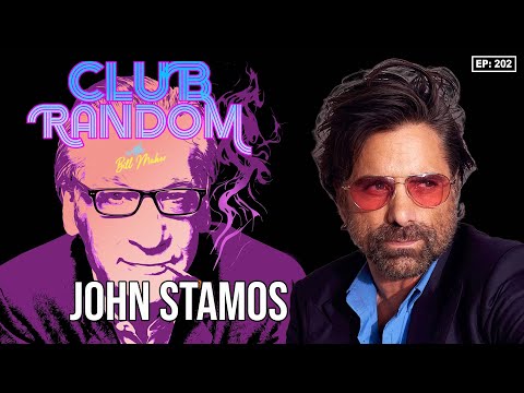 John Stamos | Club Random with Bill Maher