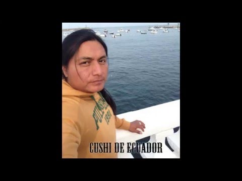 CUSHI DE ECUADOR - TODO MI AMOR - (PRIMICIA 2016)