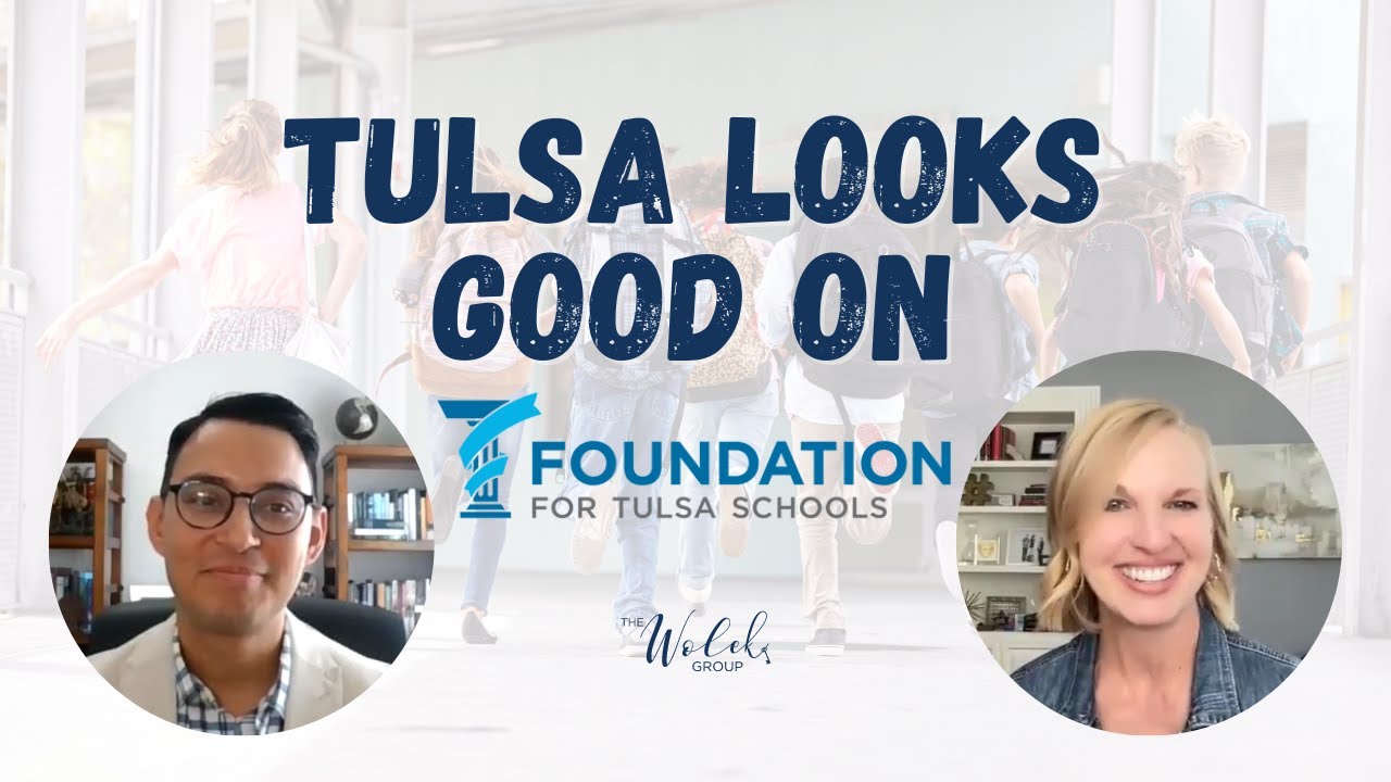 Tulsa Looks Good on Foundation of Tulsa Schools