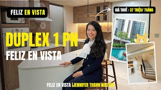 [FELIZ EN VISTA] Khám phá căn hộ DUPLEX 1PN thiết kế độc bản tại FELIZ EN VISTA