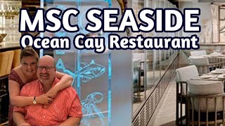 Would You Pay Extra for This?  Ocean Cay Restaurant on MSC Seaside 🛳️