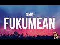 Gunna - fukumean (Lyrics) 