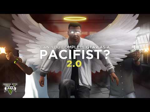 Do You REALLY Need To Kill People To Beat GTA 5? (Pacifist% 2.0 - Part 4)