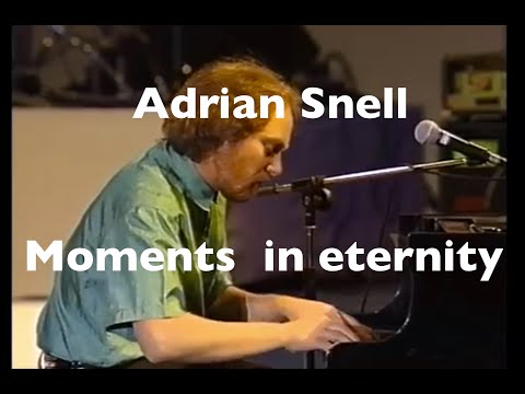 Adrian Snell - Moments in eternity (Live at Explo 91)