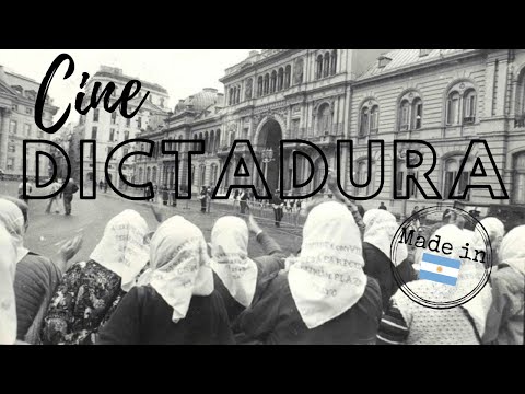Cine y Dictadura: Películas sobre la Dictadura Militar Argentina de 1976