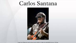 Carlos Santana