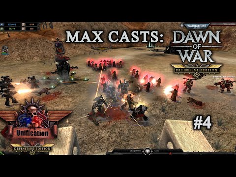 Max Casts: Dawn of War - Unification [v7.3.8 DE] # WE & LotD VS RV & BT [PvP][2vs2]