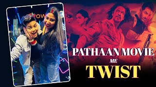 Pathaan Movie Me Twist | Pathaan Movie Review | Yashal&#39;s Vlog