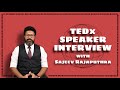 Sajeev Rajaputhra answers questions about his TEDx talk | TEDxSeisenInternationalSchool