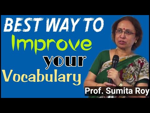 BEST Way To Improve Your Vocabulary || Prof Sumita Roy || IMPACT || The English Talks