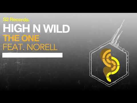 High N Wild feat. Norell - The One