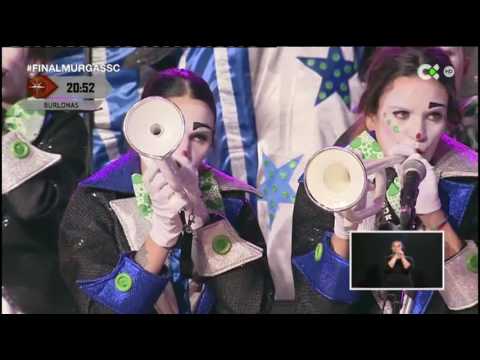 MURGA LAS BURLONAS 2017 FINAL "EL MUSICAL"