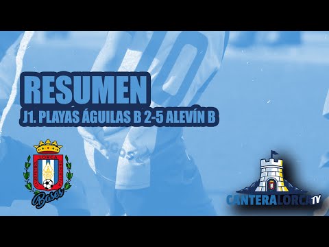 J1 Playas de Águilas B 2-5 Alevín B - Resumen
