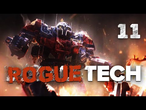 Finally something Good - Battletech Modded / Roguetech Project Mechattan Episode 11