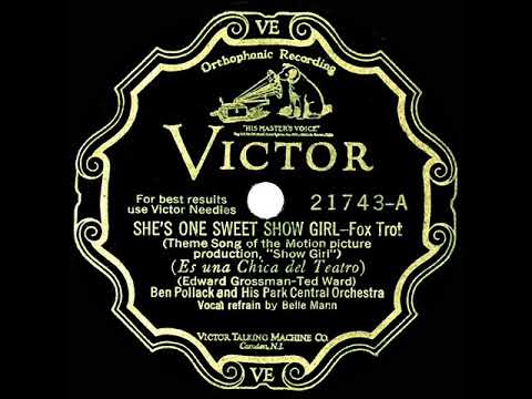 1928 Ben Pollack - She's One Sweet Show Girl (Belle Mann, vocal)