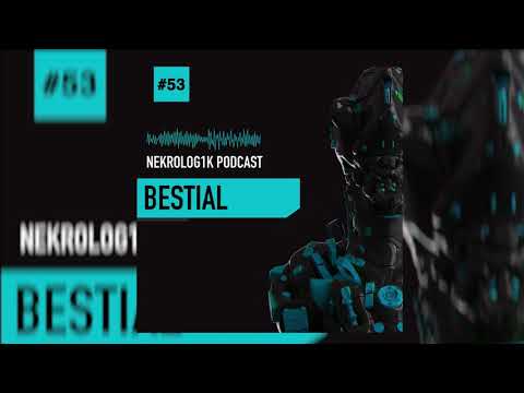 Nekrolog1k Podcast #53 By Bestial