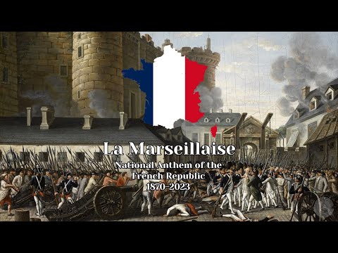 La Marseillaise - National Anthem of France
