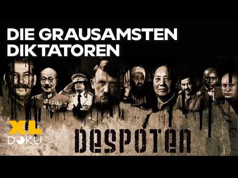 Die schlimmsten Diktatoren und Tyrannen der Geschichte | XL Geschichte