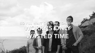 Tenth Avenue North - Afraid (Lyric Video)