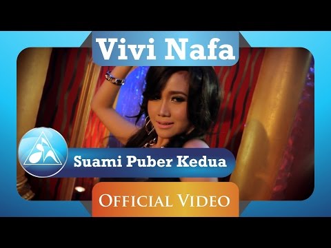 Vivi Nafa - Suami Puber Kedua (Official Video Clip)