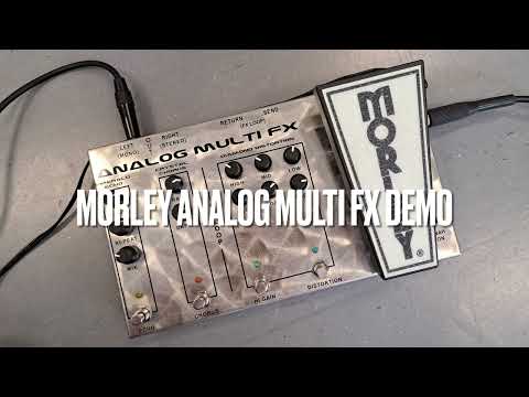 Morley Analog Multi FX Demo