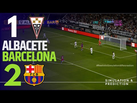 ALBACETE 1 vs 2 BARCELONA | COPA DEL REY 2025-2026 | Match Highlights  Simulation/Recreation