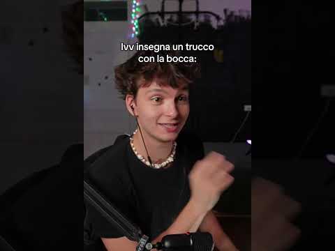 Ti insegno questo trick con la bocca