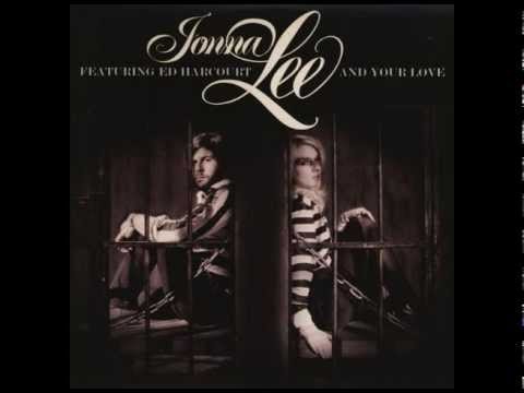 Jonna Lee - And Your Love (featuring Ed Harcourt)